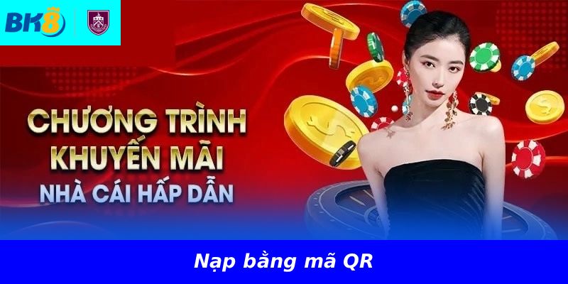 Nạp bằng mã QR