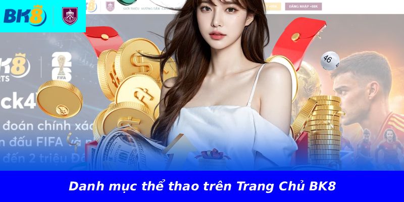 Danh mục thể thao trên Trang Chủ BK8