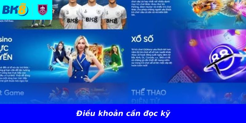 Điều khoản cần đọc kỹ