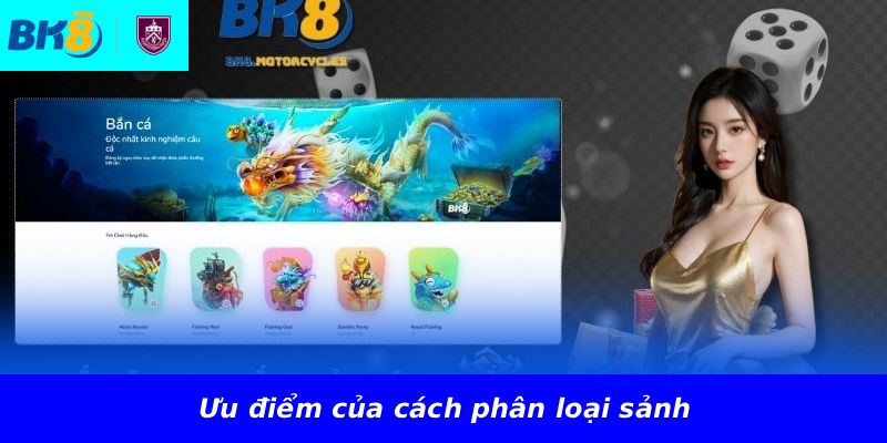 Ưu điểm của cách phân loại sảnh